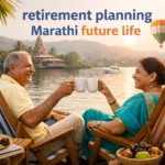retirement planning Marathi future life